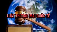 Đáp An Luật Thương Mại Quốc Tế