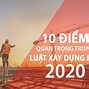 Điểm Mới Trong Luật Xây Dựng 2020