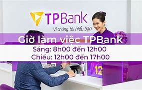 Giờ Làm Việc Pgd Tpbank